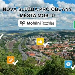 Aplikace Mobilní rozhlas - služba pro občany města Mostu